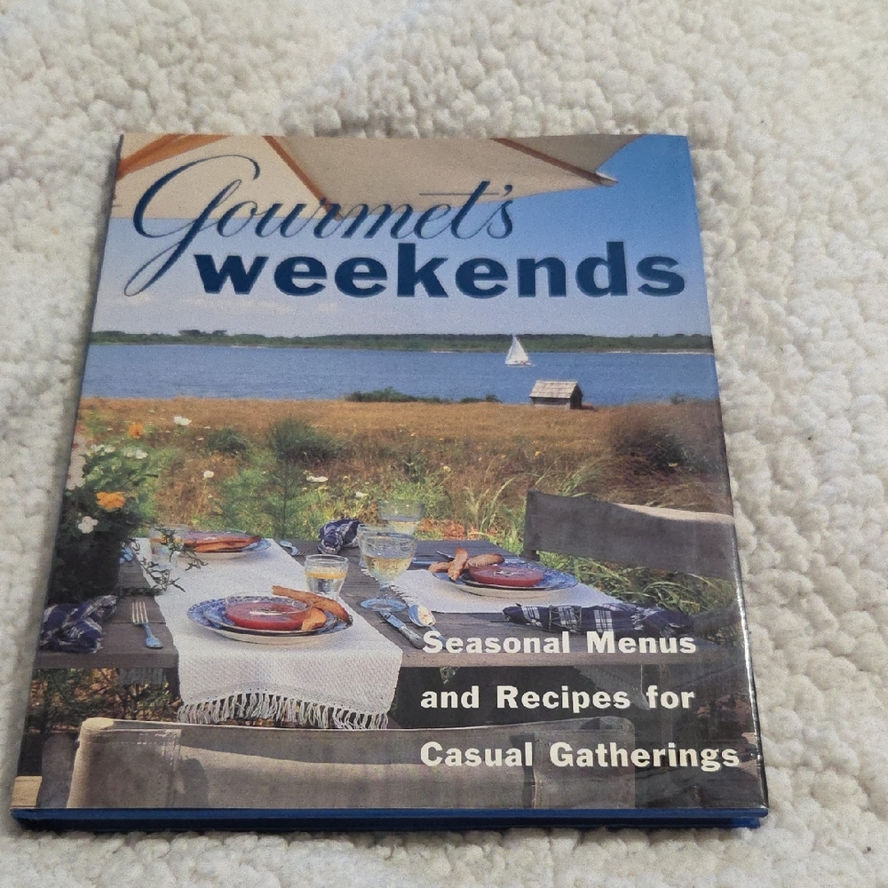 GOURMETS WEEKENDS HARDCOVER COOKBOOK